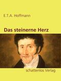 Hoffmann |  Das steinerne Herz | eBook | Sack Fachmedien