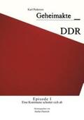 Pederson / Dietrich |  Geheimakte DDR - Episode I | Buch |  Sack Fachmedien