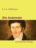 Hoffmann |  Die Automate | eBook | Sack Fachmedien