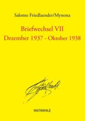 Friedlaender / Geerken / Thiel |  Briefwechsel VII | Buch |  Sack Fachmedien