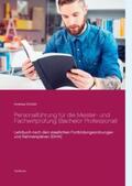 Schüler |  Personalführung für die Meister- und Fachwirtprüfung (Bachelor Professional) | Buch |  Sack Fachmedien