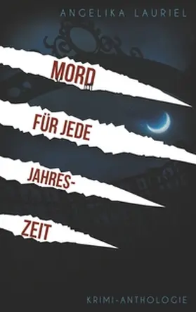 Lauriel |  Mord für jede Jahreszeit | Buch |  Sack Fachmedien