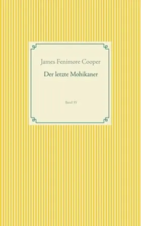 Cooper |  Der letzte Mohikaner | Buch |  Sack Fachmedien