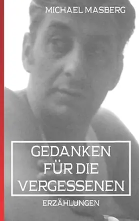 Masberg |  Gedanken für die Vergessenen | Buch |  Sack Fachmedien