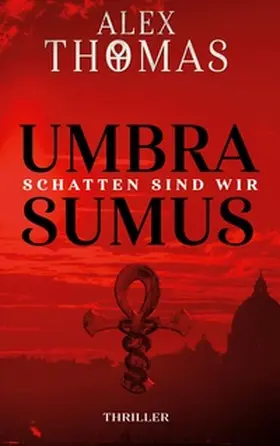 Thomas |  Umbra Sumus | Buch |  Sack Fachmedien