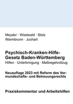 Meyder / Wiedwald / Stolz |  Psychisch-Kranken-Hilfe-Gesetz Baden-Württemberg | Buch |  Sack Fachmedien