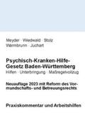 Meyder / Wiedwald / Stolz |  Psychisch-Kranken-Hilfe-Gesetz Baden-Württemberg | Buch |  Sack Fachmedien