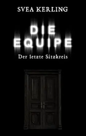 Kerling |  Die Equipe | Buch |  Sack Fachmedien