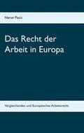 Pacic |  Das Recht der Arbeit in Europa | Buch |  Sack Fachmedien