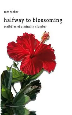 Weber |  halfway to blossoming | Buch |  Sack Fachmedien