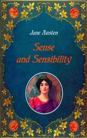 Austen |  Sense and Sensibility - Illustrated | Buch |  Sack Fachmedien