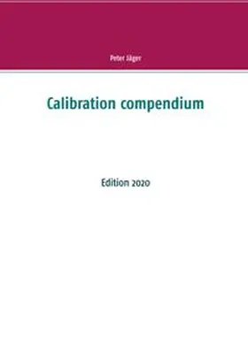 Jäger |  Calibration compendium | Buch |  Sack Fachmedien
