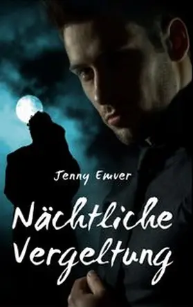 Emver |  Nächtliche Vergeltung | Buch |  Sack Fachmedien