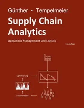 Günther / Tempelmeier |  Supply Chain Analytics | Buch |  Sack Fachmedien