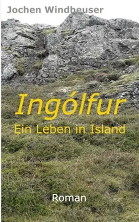 Windheuser |  Ingólfur | Buch |  Sack Fachmedien