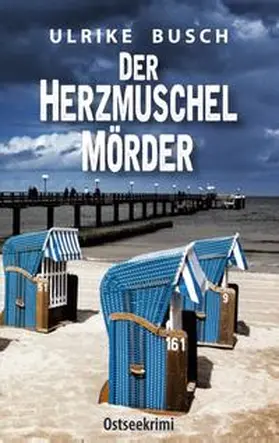 Busch |  Der Herzmuschelmörder | Buch |  Sack Fachmedien