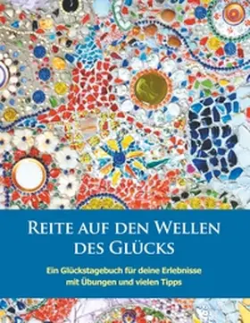 Fels |  Reite auf den Wellen des Glücks | Buch |  Sack Fachmedien