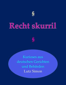 Simon | Recht-skurril | E-Book | sack.de