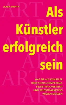 Werth | Als Künstler erfolgreich sein | E-Book | www.sack.de