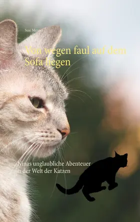 Menzel |  Von wegen faul auf dem Sofa liegen | eBook | Sack Fachmedien