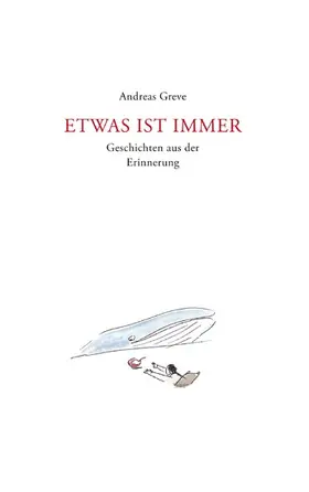 Greve |  Etwas ist immer | eBook | Sack Fachmedien