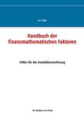 Jäger |  Handbuch der finanzmathematischen Faktoren | eBook | Sack Fachmedien