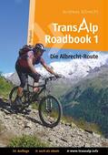 Albrecht |  Transalp Roadbook 1: Die Albrecht-Route | eBook | Sack Fachmedien