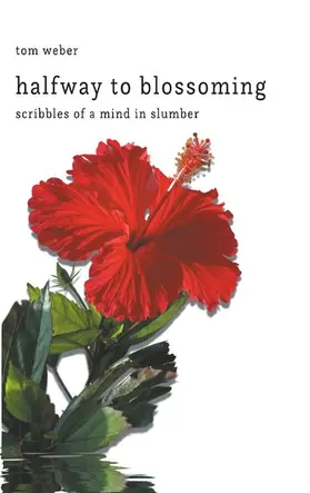 Weber |  halfway to blossoming | eBook | Sack Fachmedien