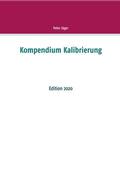 Jäger |  Kompendium Kalibrierung | eBook | Sack Fachmedien