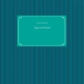 Scharf |  Tage und Nächte | eBook | Sack Fachmedien