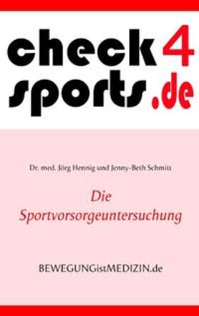 Hennig / Schmitt | check4sports® | Buch | 978-3-7504-6131-4 | sack.de