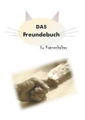 Müller | Das Freundebuch für Katzenhalter | Buch | 978-3-7504-6190-1 | sack.de