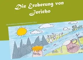 Schmidt |  Die Eroberung von Jericho | Buch |  Sack Fachmedien