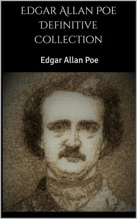 Allan Poe |  Edgar Allan Poe Definitive Collection | eBook | Sack Fachmedien
