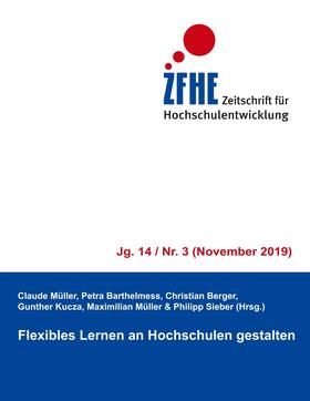 Müller / Barthelmess / Berger | Flexibles Lernen an Hochschulen gestalten | E-Book | sack.de
