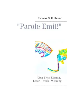 Kaiser |  "Parole Emil!" | eBook | Sack Fachmedien