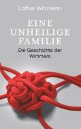 Wittmann |  Eine unheilige Familie | eBook | Sack Fachmedien