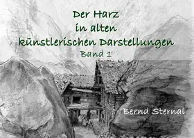 Sternal | Der Harz in alten künstlerischen Darstellungen | E-Book | www.sack.de