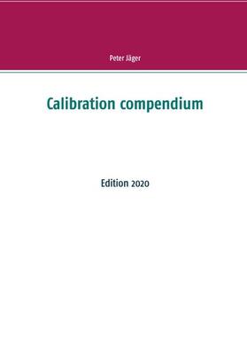 Jäger | Calibration compendium | E-Book | sack.de