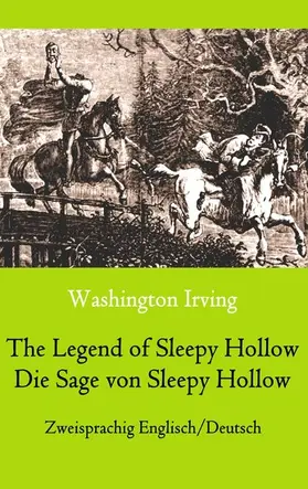Irving / Weber |  The Legend of Sleepy Hollow / Die Sage von Sleepy Hollow (Zweisprachig Englisch-Deutsch) | eBook | Sack Fachmedien