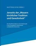 Jung |  Jenseits der "Mauern kirchlicher Tradition und Gewohnheit". | Buch |  Sack Fachmedien