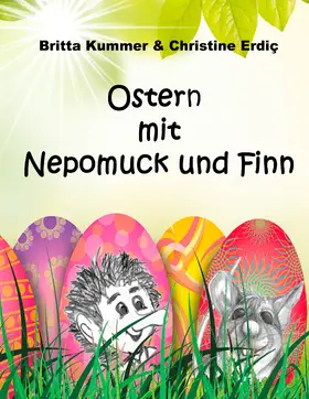 Kummer / Erdiç |  Ostern mit Nepomuck und Finn | eBook | Sack Fachmedien