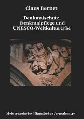 Bernet |  Denkmalschutz, Denkmalpflege und UNESCO-Weltkulturerbe | Buch |  Sack Fachmedien