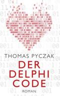 Pyczak |  Der Delphi Code | Buch |  Sack Fachmedien