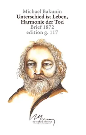 Bakunin / Blankertz |  Unterschied ist Leben, Harmonie der Tod | Buch |  Sack Fachmedien