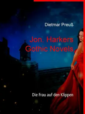 Preuß |  Jon. Harkers Gothic Novels | eBook | Sack Fachmedien