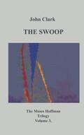 Clark |  The Swoop | eBook | Sack Fachmedien