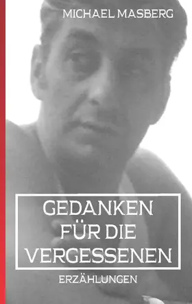 Masberg |  Gedanken für die Vergessenen | eBook | Sack Fachmedien