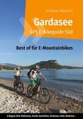 Albrecht |  Gardasee GPS E-Bikeguide Süd | eBook | Sack Fachmedien