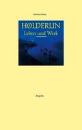 Jordan |  Hölderlin Leben und Werk | Buch |  Sack Fachmedien